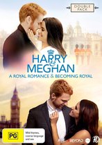 Harry & Meghan - A Royal Romance/Becoming Royal