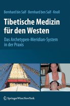 Tibetische Medizin F r Den Westen