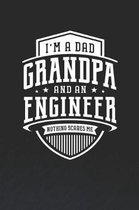 I'm A Dad Grandpa & An Engineer Nothing Scares Me