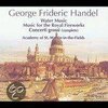 Handel - Concerti Grossi Op. 3 & 6