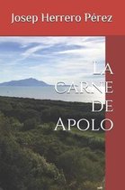 La carne de Apolo