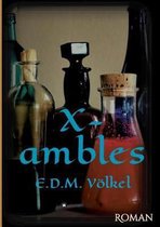 X-ambles