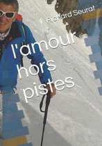 l'amour hors pistes