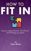 How to Fit-In (Student Edition)