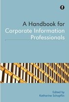 Handbook for Corporate Information Professionals