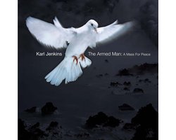 Jenkins: The Armed Man - A Mass For Peace / Karl Jenkins, LPO et al
