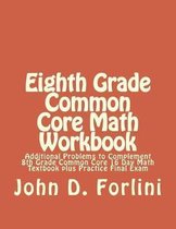 Eighth Grade Common Core Math Workbook