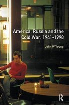 Longman Companions To History-The Longman Companion to America, Russia and the Cold War, 1941-1998