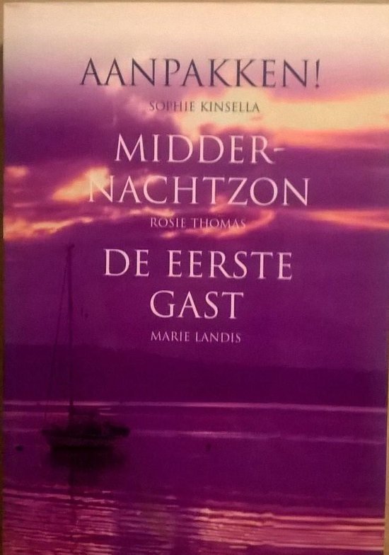 Boekomslag met de titel 'Aanpakken!' en een paarse zonsondergang boven een meer met een zeilboot.