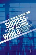 Success in a Low Return World