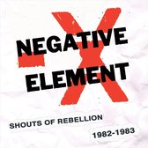 Shouts Of Rebellion 1982-1983