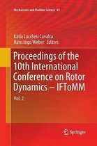 Proceedings of the 10th International Conference on Rotor Dynamics - IFToMM