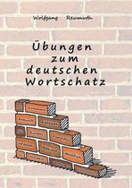 bungen zum deutschen Wortschatz