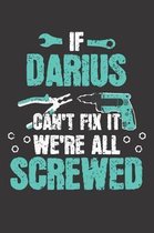 If DARIUS Can't Fix It