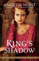 King's Shadow A Novel of King Herod's Court The Silent Years