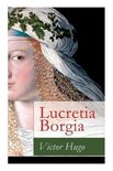 Lucretia Borgia