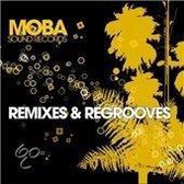 Moba Sound: Remixes &  Regrooves