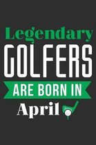 Legendary Golfers Are Born In April