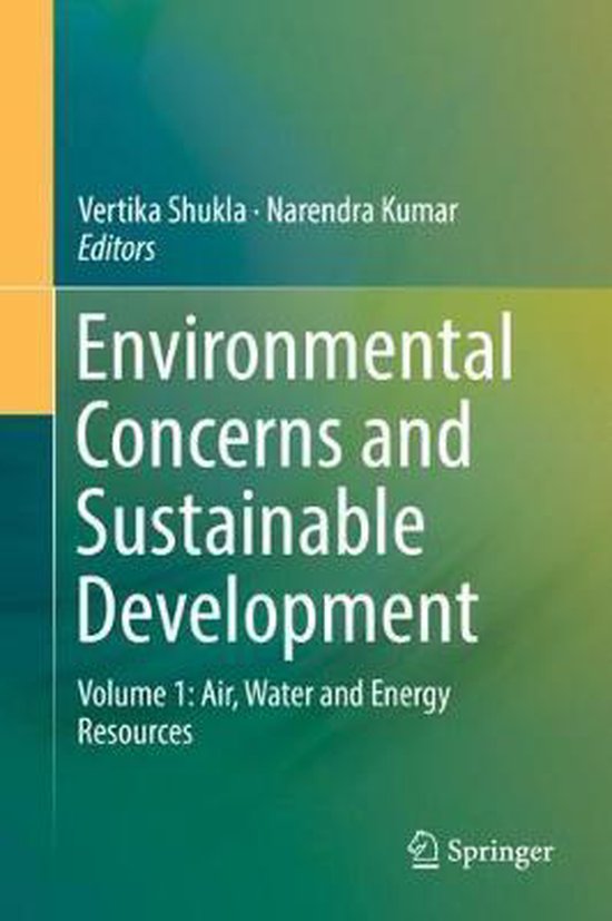 Environmental Concerns and Sustainable Development | 9789811358883 ...