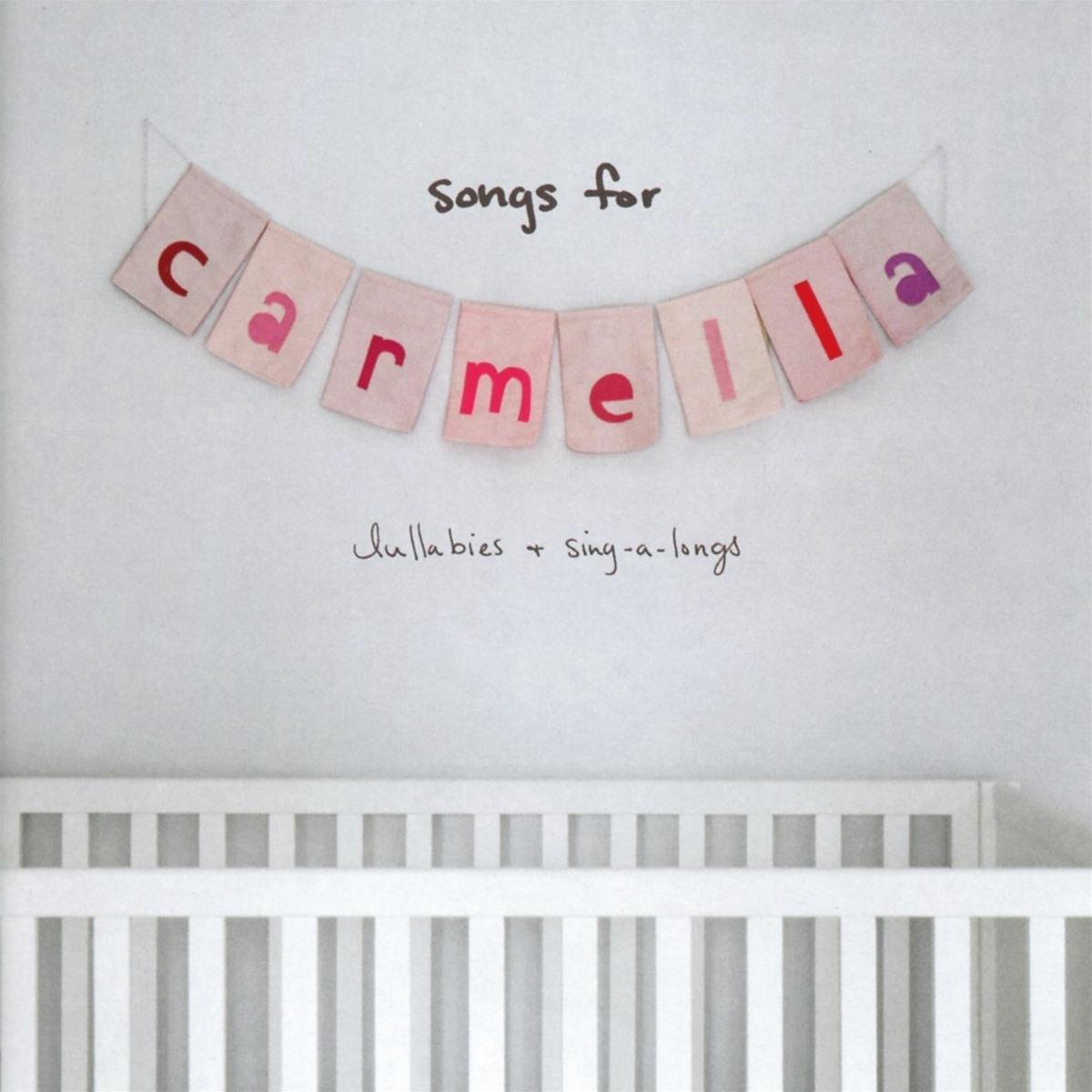 Songs For Carmella: Lullabies