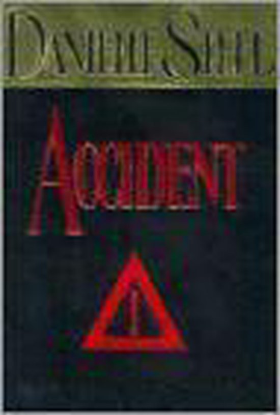 Accident, Danielle Steel 9780385306027 Boeken