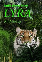 Lyra: Tales of the Triad, Book Four