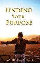 Finding Your Purpose