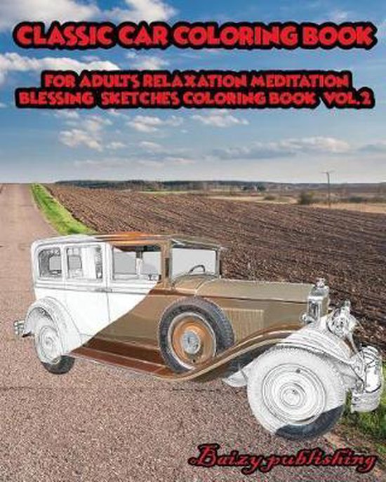 Classic Car Coloring Book for Adults Relaxation Meditation B ... - cover