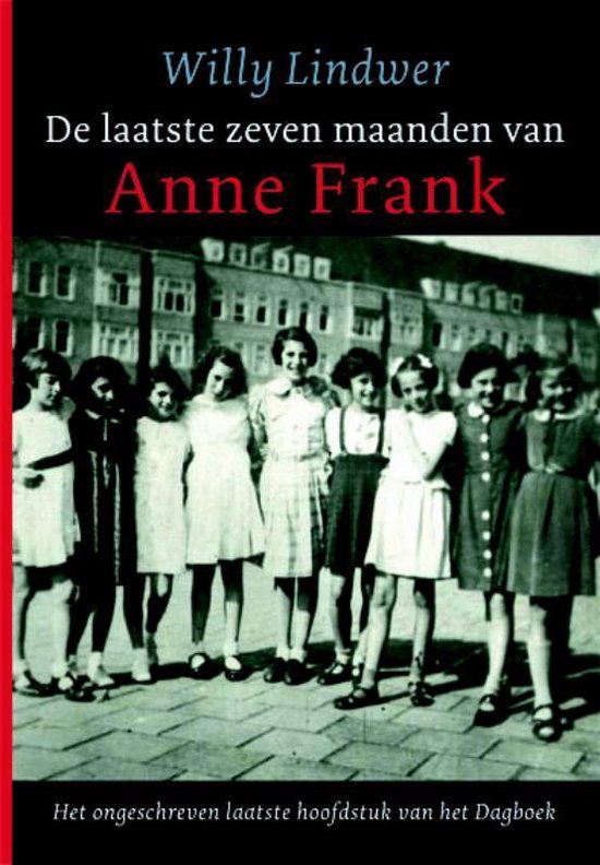 Cover van het boek 'De laatste zeven maanden van Anne Frank + dvd' van Willy Lindwer