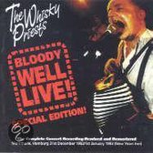 Bloody Well Live!