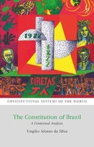 Constitutional Systems of the World-The Constitution of Brazil