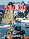 Classics To Go - Die Colonie