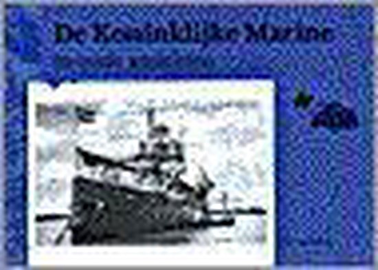 9789028820692 - De Koninklijke Marine in oude ansichten