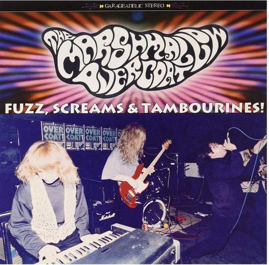 The Marshmallow Overcoat Fuzz, Screams & Tambourines Live 91 (LP
