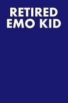 Retired Emo Kid