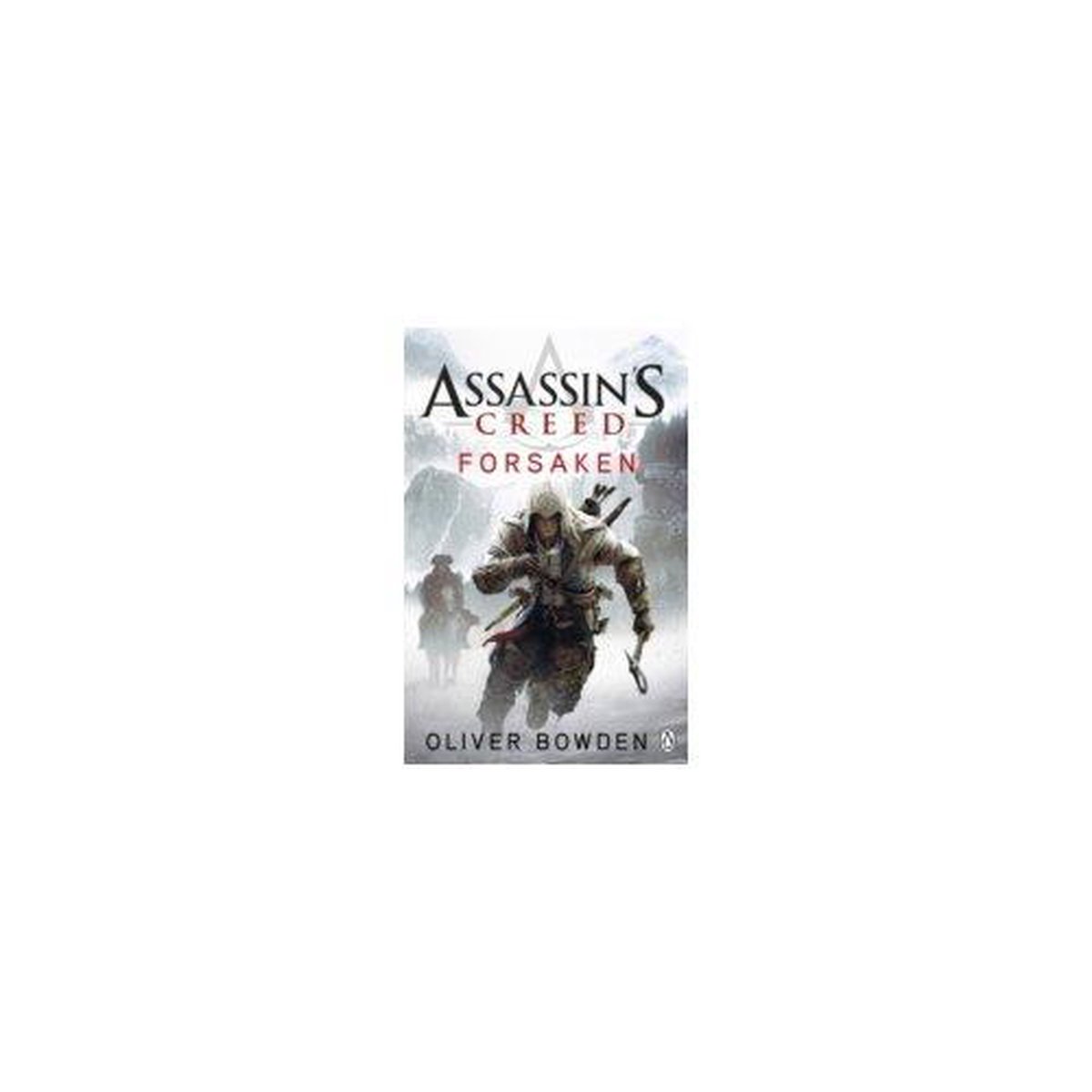 Assassins Creed New Book 2012 - Oliver Bowden