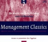 Management Classics / De ideeen van Robert Quinn over leiderschap (luisterboek)