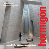 Arquitectura Contemporánea en Hormigón
