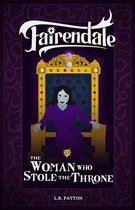 Fairendale 13 - The Woman Who Stole the Throne