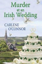 An Irish Village Mystery 2 - Murder at an Irish Wedding