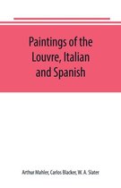 Paintings of the Louvre, Italian and Spanish