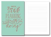 Notitieboek A5 - Stop planning and start doing