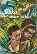 Tekko En De Witte Man