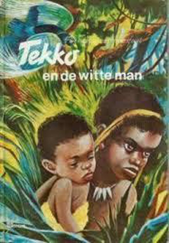 9789033629303 - Tekko En De Witte Man