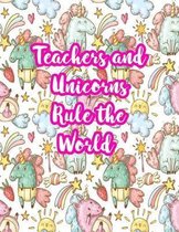 Teachers and Unicorns Rule the World