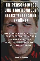 Ihr Pers nliches Und Emotionales Selbstvertrauen Erh hen