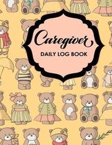 Caregiver Daily Log Book