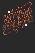 Antwerp Syndrome