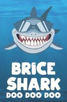 Brice - Shark Doo Doo Doo