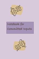 Notebook for Committed Inputs